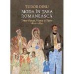 Moda în Țara Românească.
Între Fanar, Viena și Paris, 1800–1850