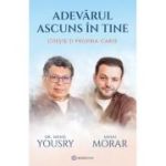 Adevarul ascuns in tine - Dr. Menis Yousry, Mihai Morar