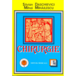 Chirurgie - Manual pentru cadre medii si scoli sanitare postliceale