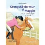 Crenguță-de-mur și Maggie. Calul o întâlnește pe fetiță