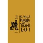 Mașina timpului | serie de autor