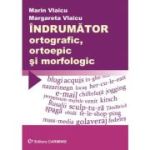 ÎNDRUMĂTOR ORTOGRAFIC, ORTOEPIC ŞI MORFOLOGIC DOOM