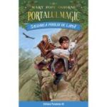 Salvarea puiului de lamă. Portalul Magic nr. 26
