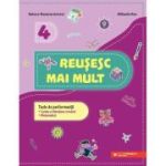 Reușesc mai mult. Teste de performanță. Limba și literatura română română. Matematică. Clasa a IV-a