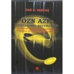 OZN azi - Pentagonul recunoaste - Dan D. Farcas