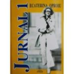 Jurnal Vol.1 - Ecaterina Oproiu