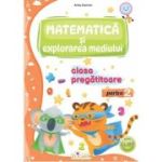 Matematica si explorarea mediului pentru clasa pregatitoare. Partea a 2-a. Caiet de lucru - Arina Damian