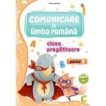 Comunicare in limba romana pentru clasa pregatitoare. Partea 1 - Arina Damian