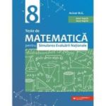 Teste de matematică pentru Simularea Evaluării Naţionale la clasa a VIII-a - Anton Negrila