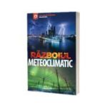 Razboiul meteoclimatic - Emil Strainu