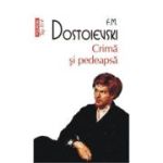 Crima si pedeapsa - Fiodor M. Dostoievski