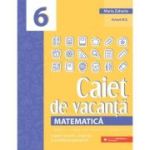 Caiet de vacanta. Matematica - Clasa 6