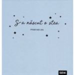 S-a născut o stea. Carte cadou bebeluși (băiețel)
