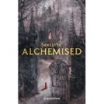 Alchemised - Sen Lin Yu