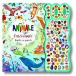 Animale fascinante. Carte cu sunete