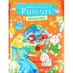 Cartea mea cu povesti minunate