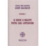 Cu durere si dragoste pentru omul contemporan. Cuvinte duhovnicesti volumul 1. Editie cartonata - Cuviosul Paisie Aghioritul