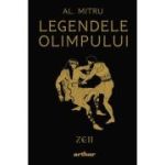 Legendele Olimpului: Zeii | ediție ilustrată - Alexandru Mitru