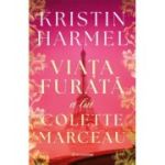 Viata furata a lui Colette Marceau