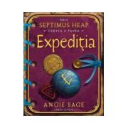 Expeditia. Septimus Heap cartea a 4-a