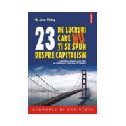 23 de lucruri care nu ti se spun despre capitalism