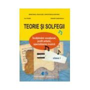 Teorie si solfegii. Manual clasa a I-a