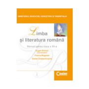 Limba si literatura romana / Simion - Manual pentru clasa a XII-a