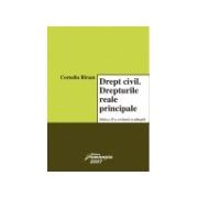 Drept civil. Drepturile reale principale. Editia a 3-a revazuta si adaugita