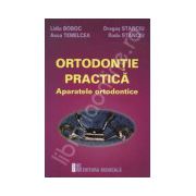 Ortodontie practica. Aparatele ortodontice