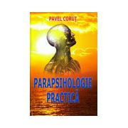 Parapsihologie practica