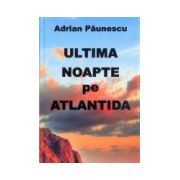 Ultima noapte pe Atlantida