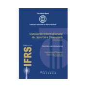 IFRS, editia a VI-a. Standarde Internationale de Raportare Financiara. Ghid practic