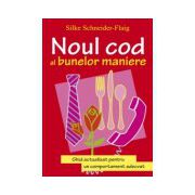 Noul cod al bunelor maniere