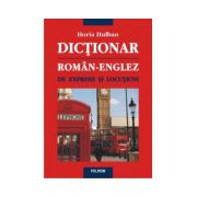 Dictionar roman-englez de expresii si locutiuni