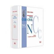 Noul Cod civil. Vol. I. ( Art. 1-1163). Adnotat cu doctrina si jurisprudenta