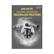 Ancheta asupra existenţei îngerilor păzitori