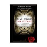 Mari enigme ale istoriei