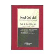 Noul Cod civil — Comentarii, doctrina, jurisprudenta Vol. II, Art 953-1649