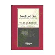 Noul Cod civil — Comentarii, doctrina, jurisprudenta Vol. III, Art 1650-2664