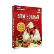 Secrete culinare. Trucuri şi sfaturi de la mari bucătari