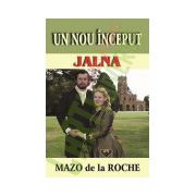 JALNA - UN NOU ÎNCEPUT