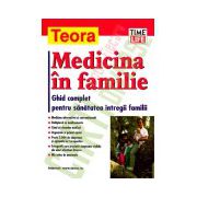 Medicina in familie. Ghid complet pentru sanatatea intregii familii