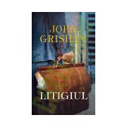 John Grisham - Litigiul