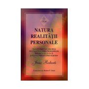 Natura realitatii personale. O carte Seth