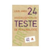 Douăzeci şi patru de teste de personalitate