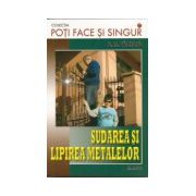 Sudarea si lipirea metalelor