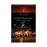 Ghidul Routledge de teatru si performance