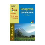 Bacalaureat Geografie. 70 de teste, sinteze