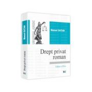 Drept privat roman. Editia a III-a