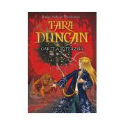 Cartea Interzisa, Tara Duncan, Vol. 2